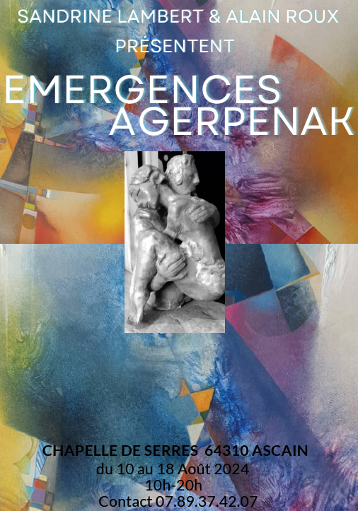 affiche de l'exposition emergences agerpenak à la chapelle de Serres du 10 au 18 Août 2024 